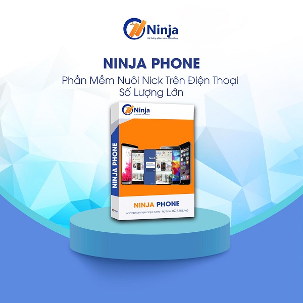 Nuôi nick bằng công cụ tự động Ninja Phone
