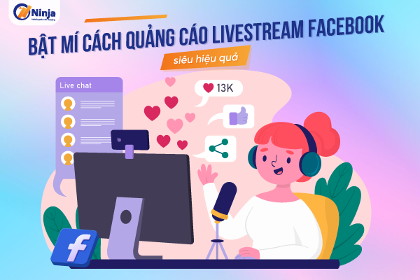 quảng cáo livestream facebook