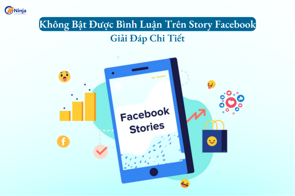 Tại sao không bật được bình luận trên story facebook?